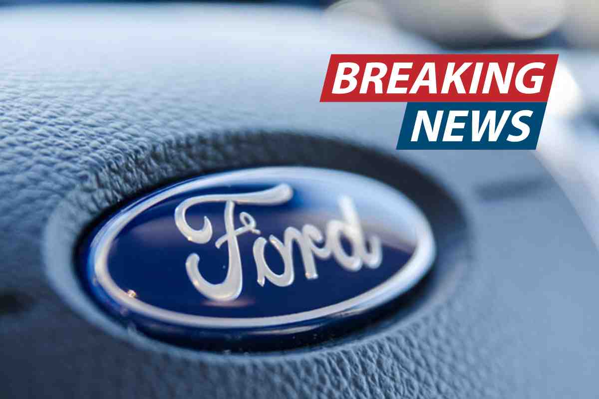 Ford decisione imprevista